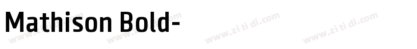Mathison Bold字体转换